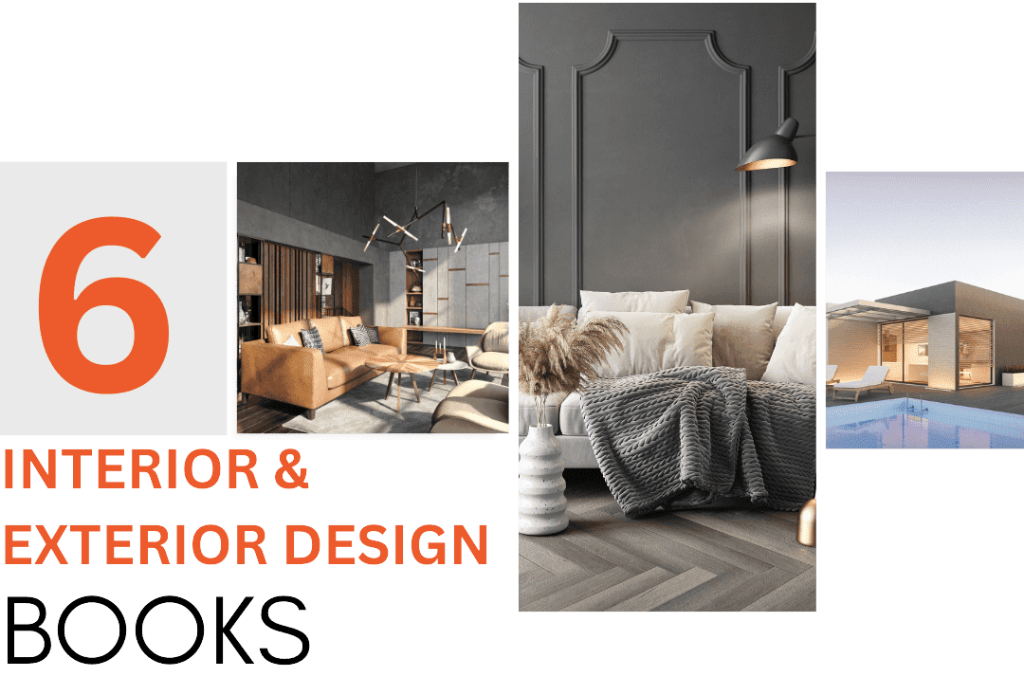 The Complete 6 Books for Interior and Exterior Design